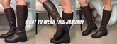 What To Wear This January