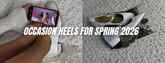 Occasion Heels for Spring 2026