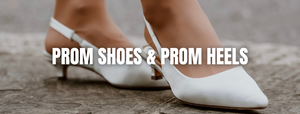 Shoes for Prom: Prom Shoes & Heels