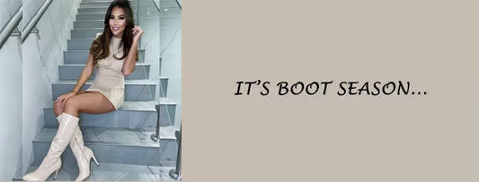 It’s Boot Season…